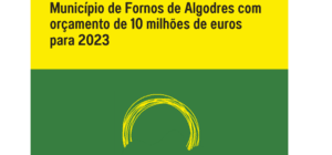 Banner com texto sobre orçamento de 10 milhões de euros para Fornos de Algodres em 2023