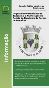 Cartaz de consulta pública sobre Regulamento Municipal de Toponímia e Numeração de Polícia de Fornos de Algodres