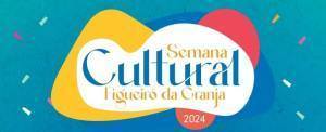 Semana Cultural Figueiro da Granja banner