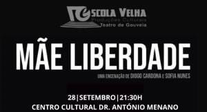 Espetaculo de Teatro Mae Liberdade banner
