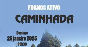 Caminhada Fornos Ativo Ponte de Juncais Vila Soeiro do Chao banner