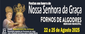 Festas em honra a Nossa Senhora da Graca 2025 banner