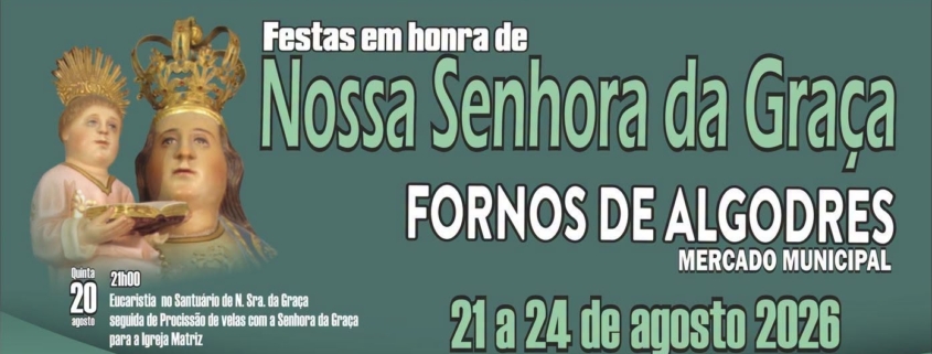 Festas Em Honra De Nossa Senhora Da Graça 2026 Banner